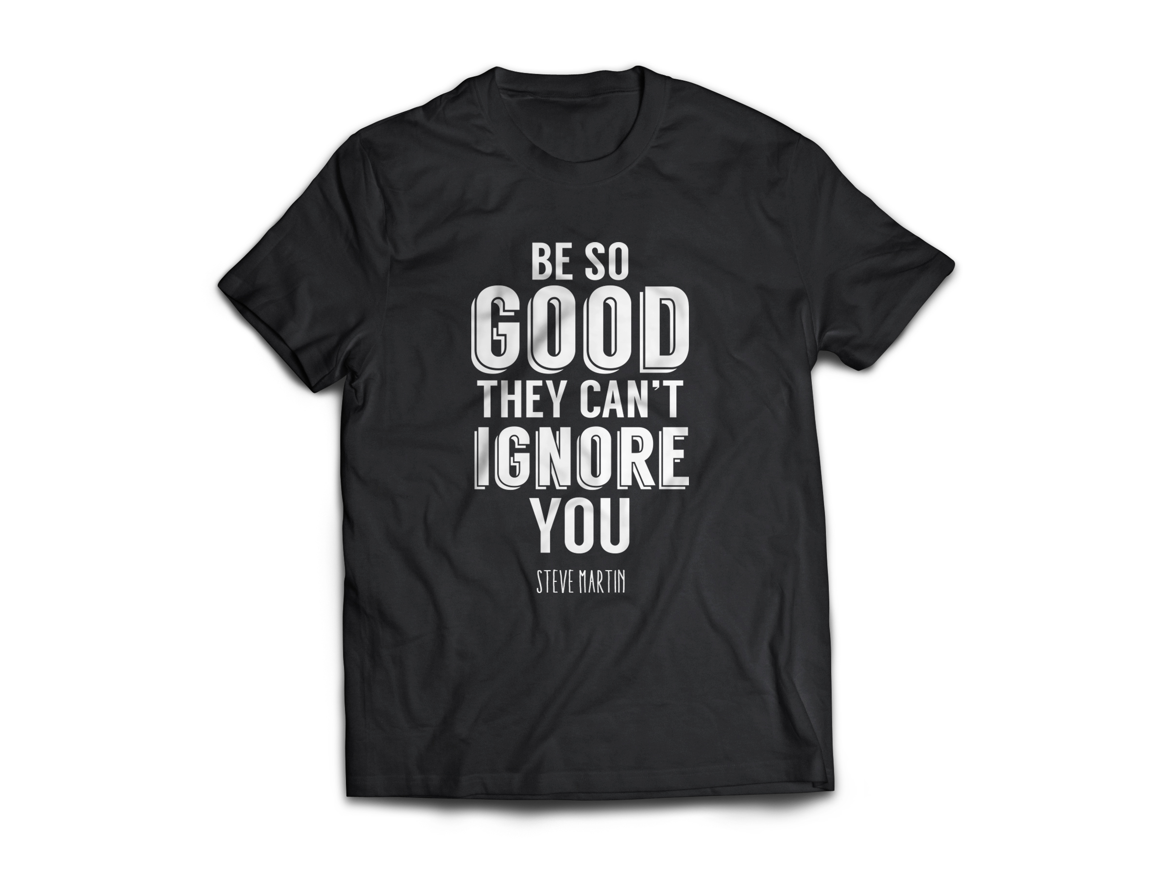 Be so good they can't ignore you. #CreativeSummer14 - Outsource Marketing